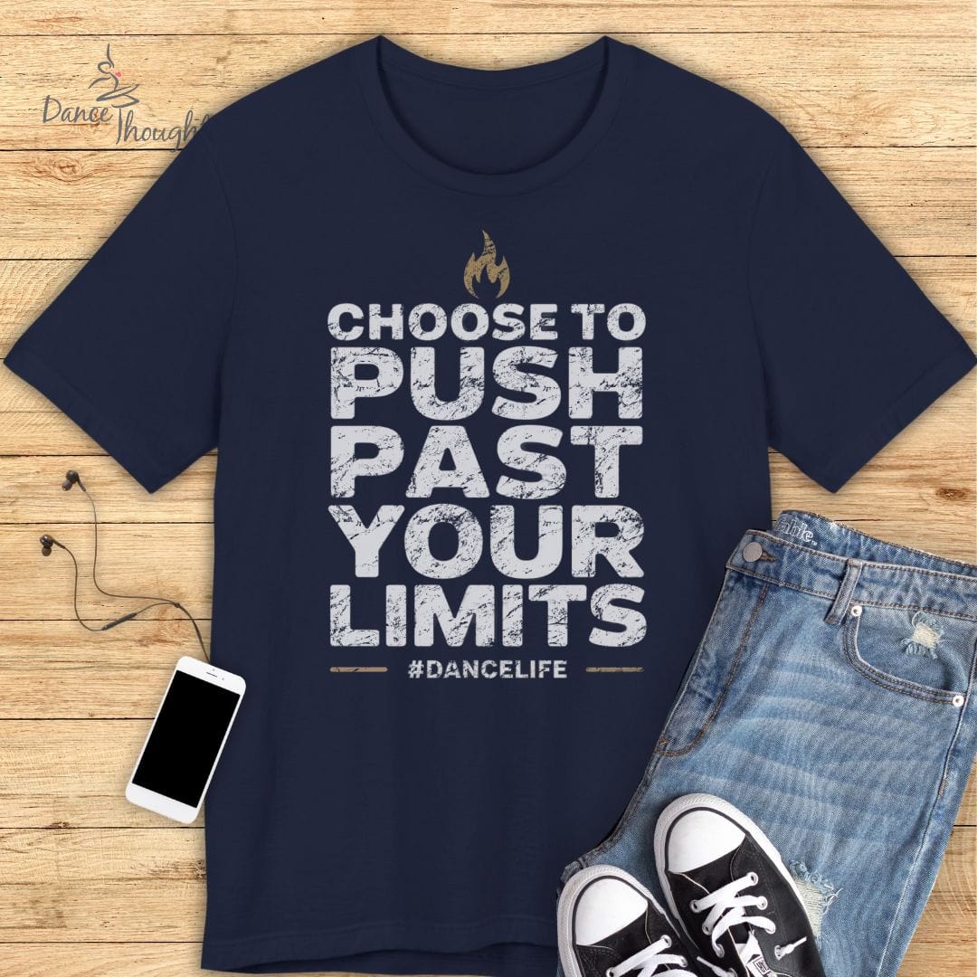 Push Past Your Limits T-shirt