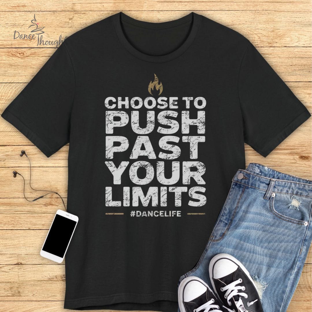 Push Past Your Limits T-shirt