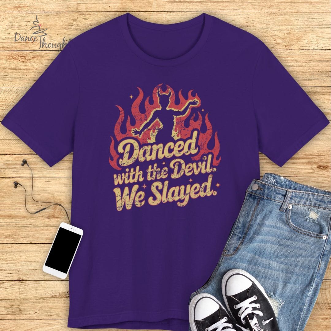Danced With The Devil T-shirt