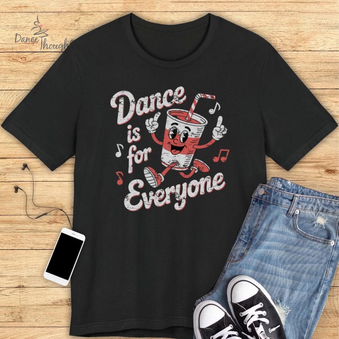 Retro Dance Is For Everyone T-shirt