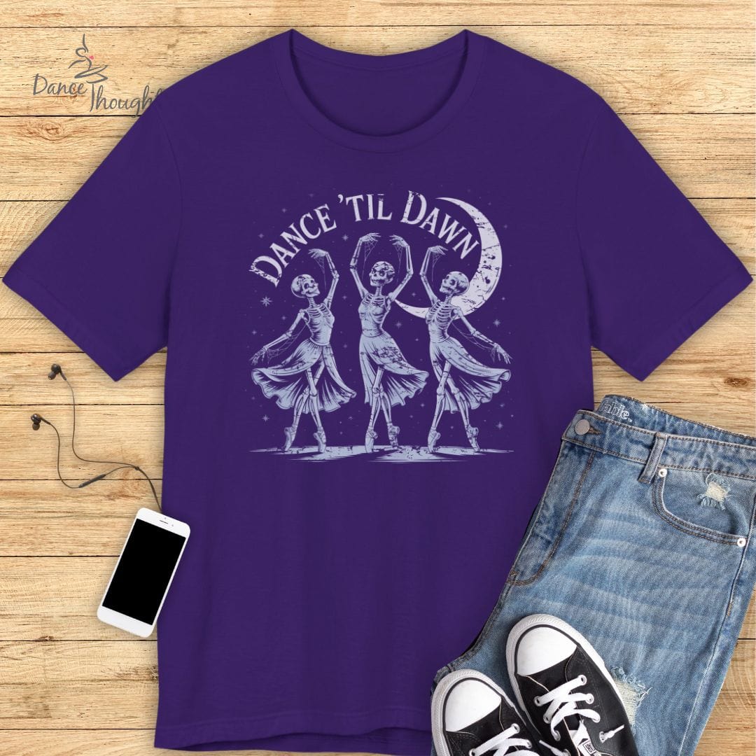 Dance 'Til Dawn T-shirt
