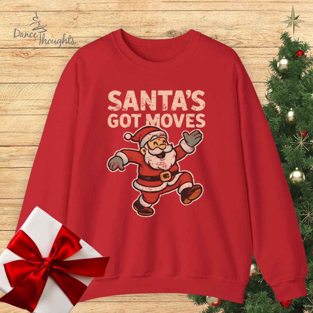Santa's Got Moves Sweatshirt