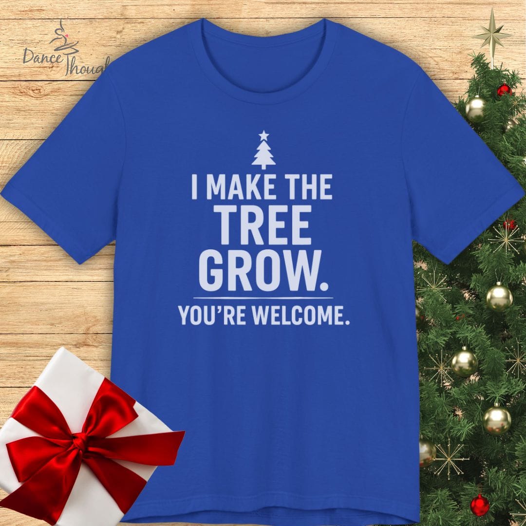 Make The Tree Grow T-Shirt