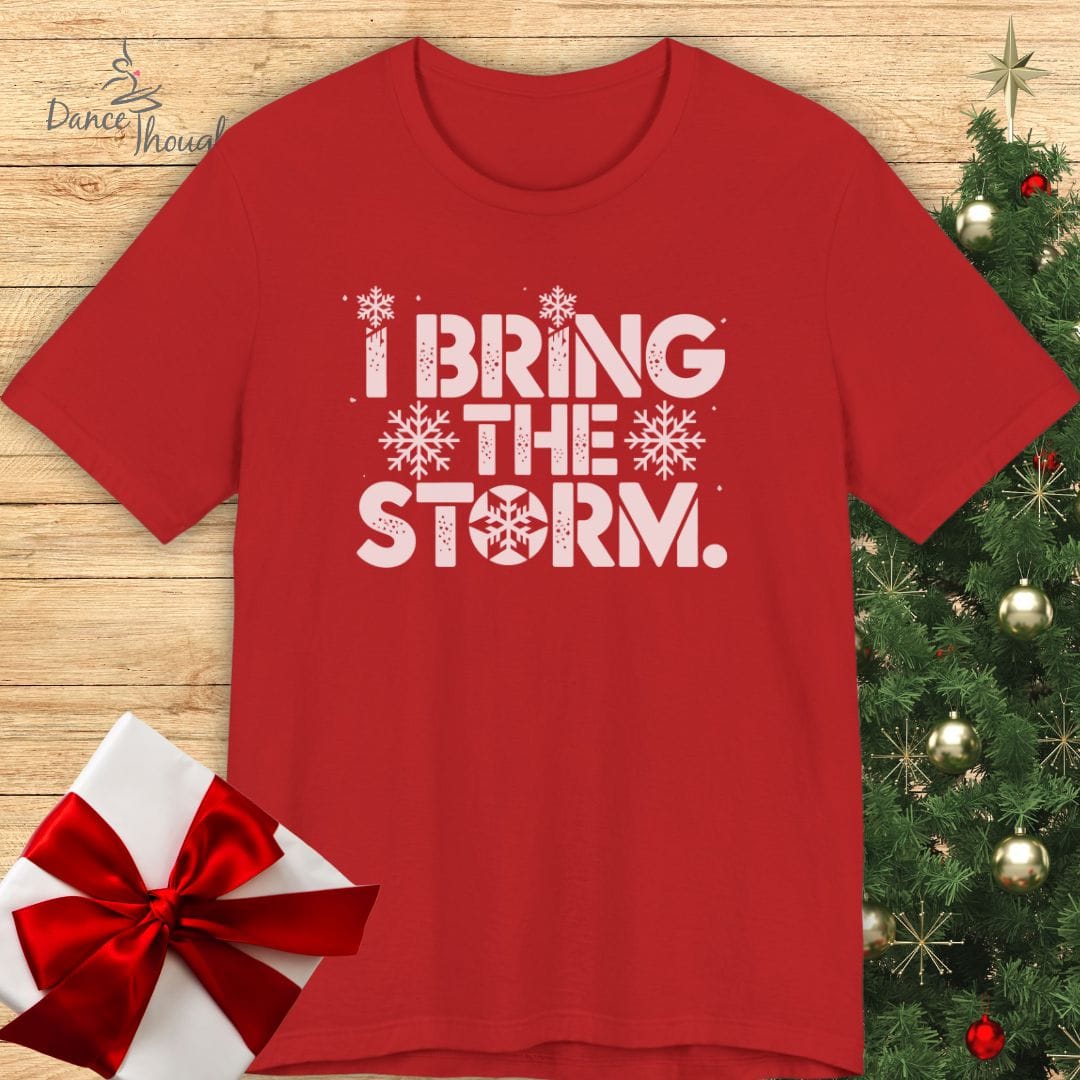 Bring The Storm T-Shirt
