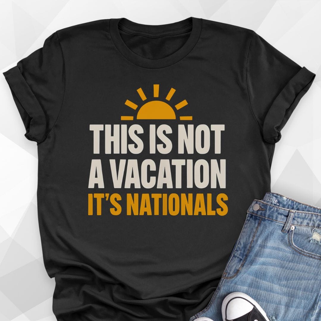 Not A Vacation T-Shirt