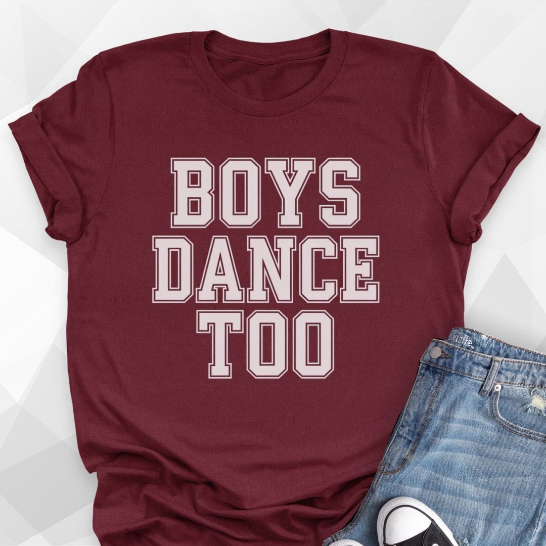 Boys Dance Too T-Shirt
