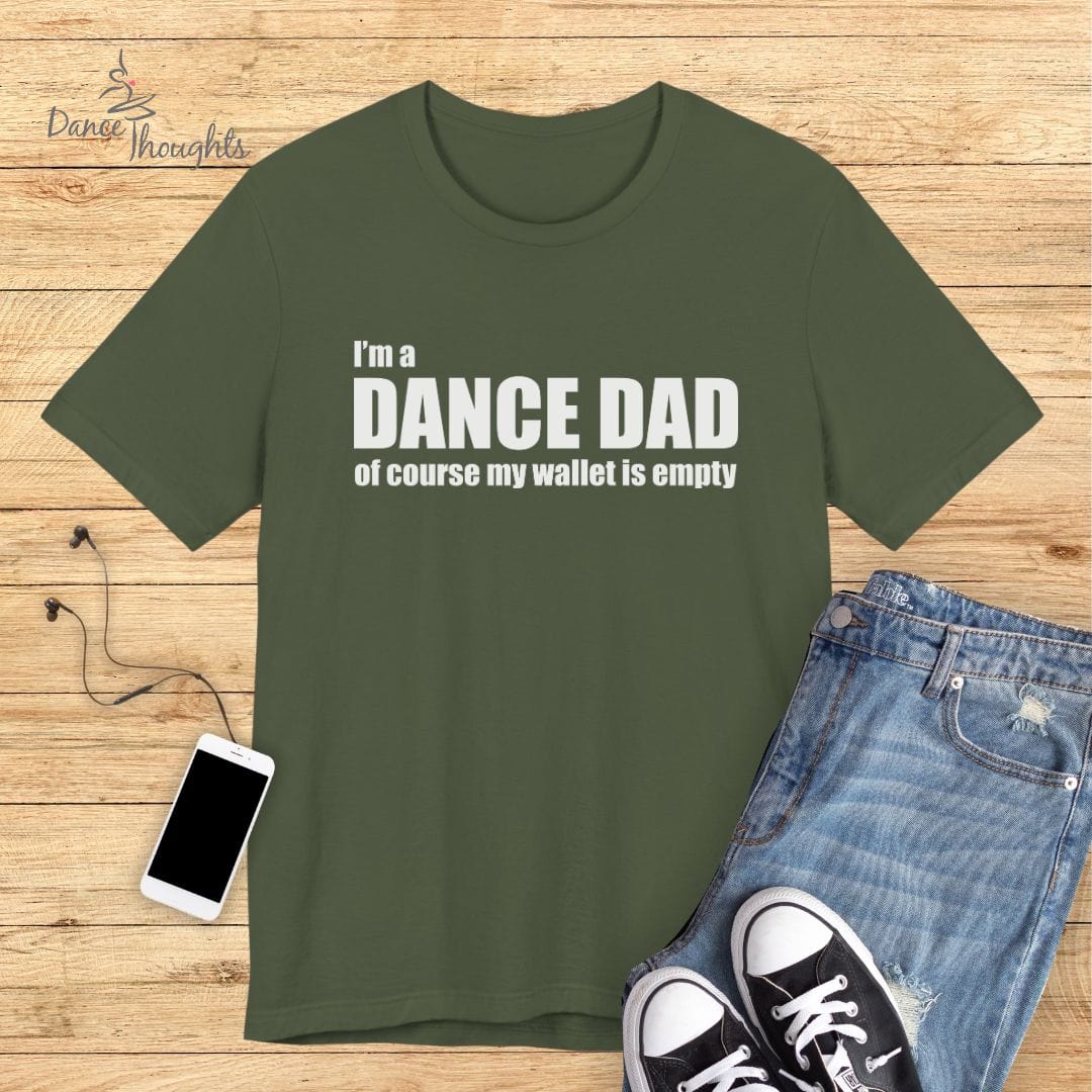 Dance Dad Empty Wallet T-shirt-T-Shirt-Dance Thoughts