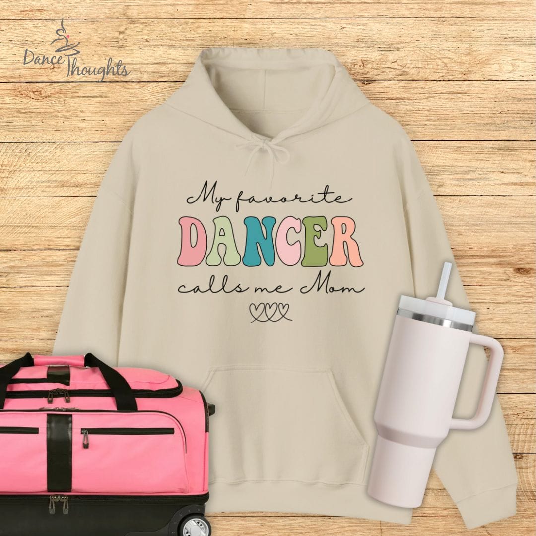 My Favorite Dancer Hoodie-Hoodie-Dance Thoughts