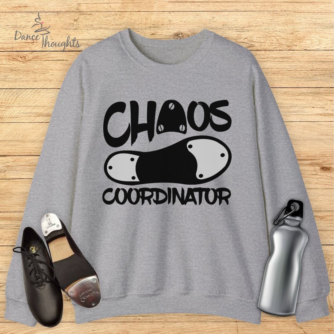 Chaos Coordinator Sweatshirt-Sweatshirt-Dance Thoughts