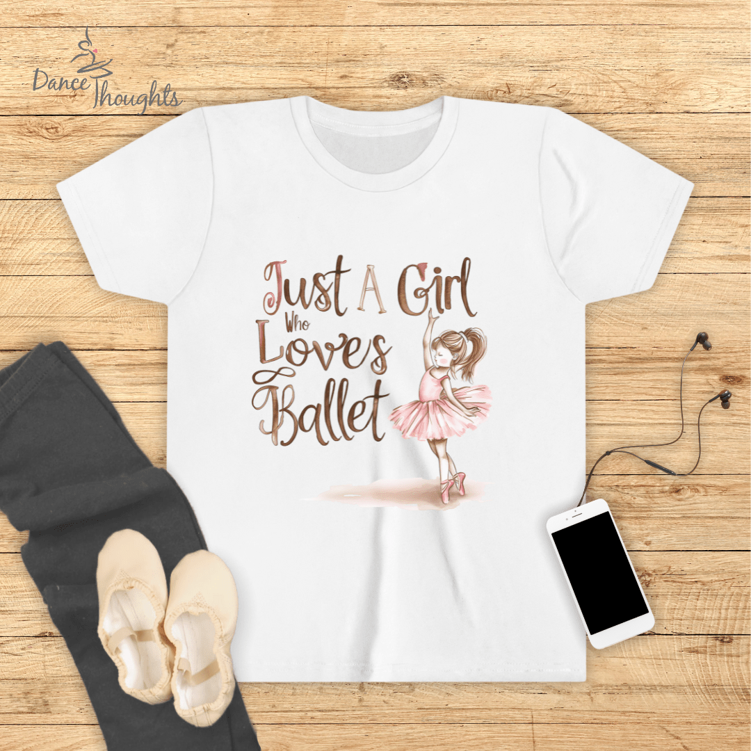 KIDS Just A Girl Who Loves Ballet T-shirt-Kids clothes-Dance Thoughts