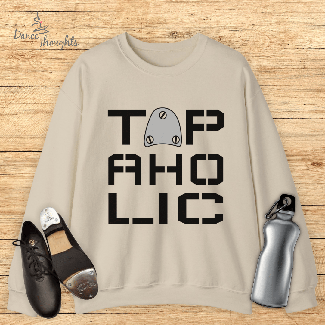 Tapaholic Sweatshirt-Sweatshirt-Dance Thoughts