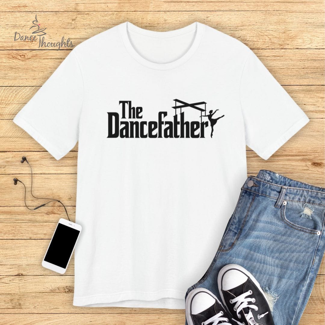 The Dancefather T-shirt-T-Shirt-Dance Thoughts
