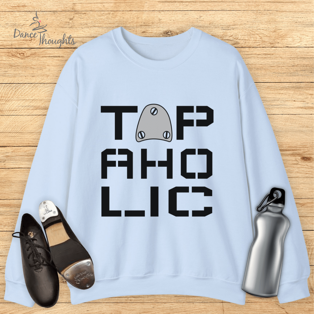 Tapaholic Sweatshirt-Sweatshirt-Dance Thoughts