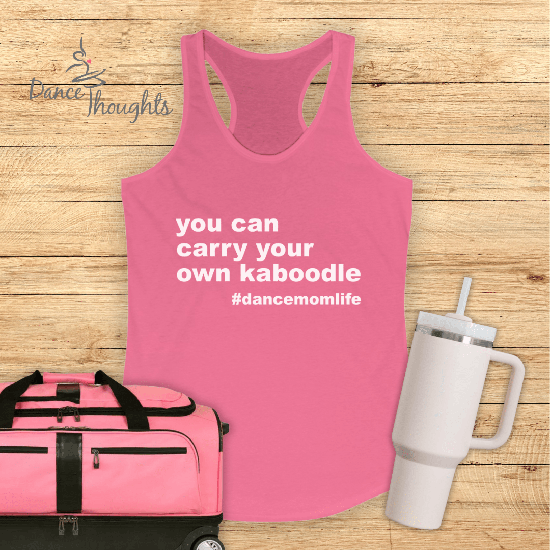 Carry Your Own Kaboodle Tank Top-Tank Top-Dance Thoughts