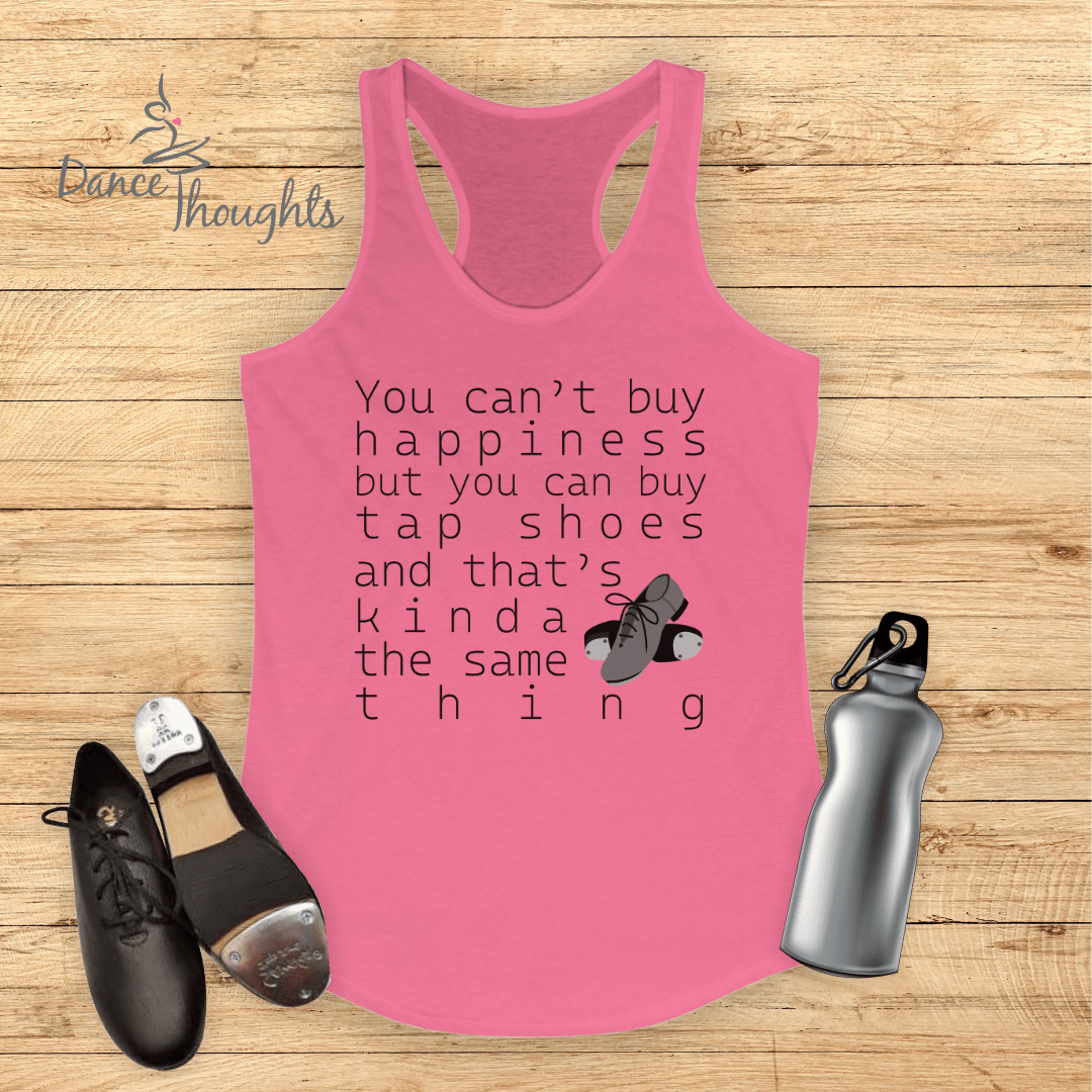 You Can Buy Tap Shoes Tank Top-Tank Top-Dance Thoughts