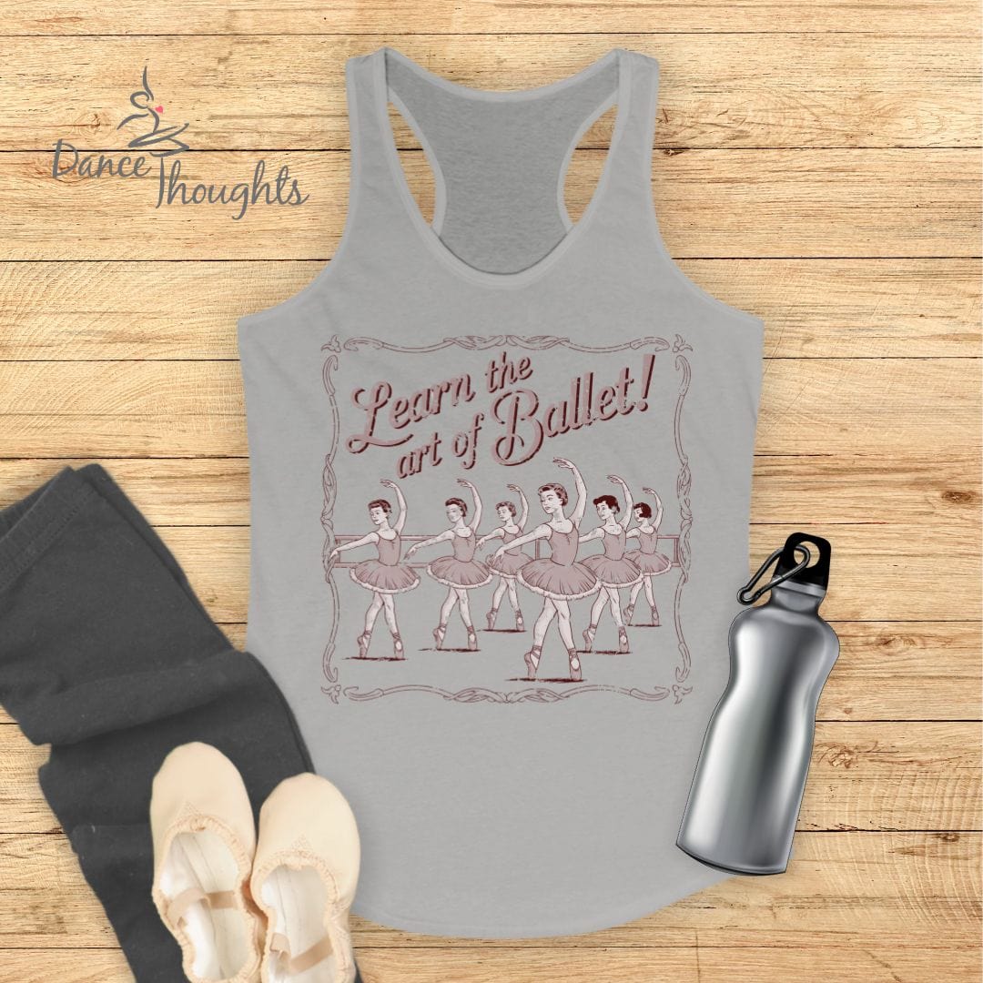 Learn The Art Of Ballet Tank Top-Tank Top-Dance Thoughts
