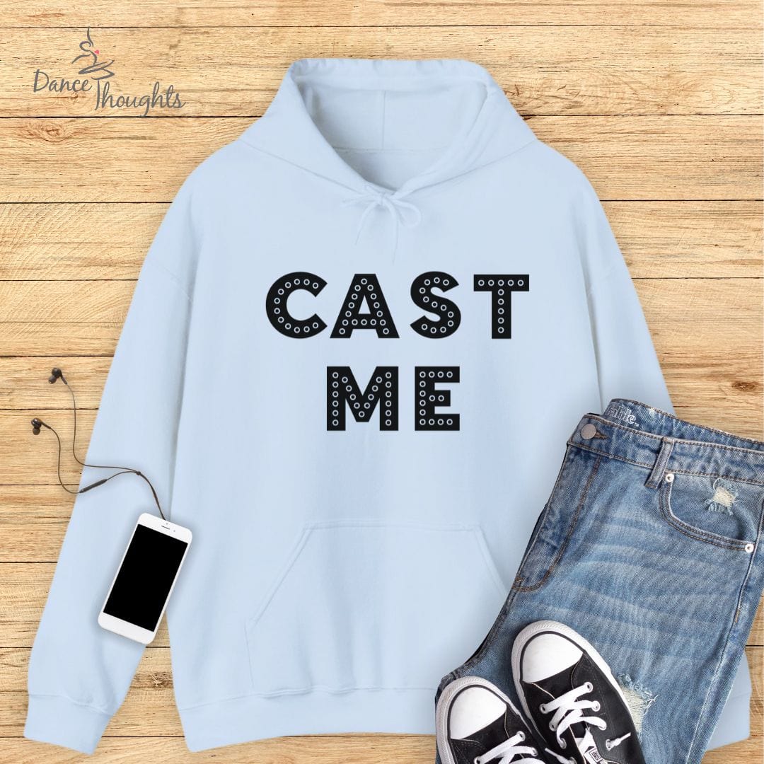 Cast Me Hoodie-Hoodie-Dance Thoughts