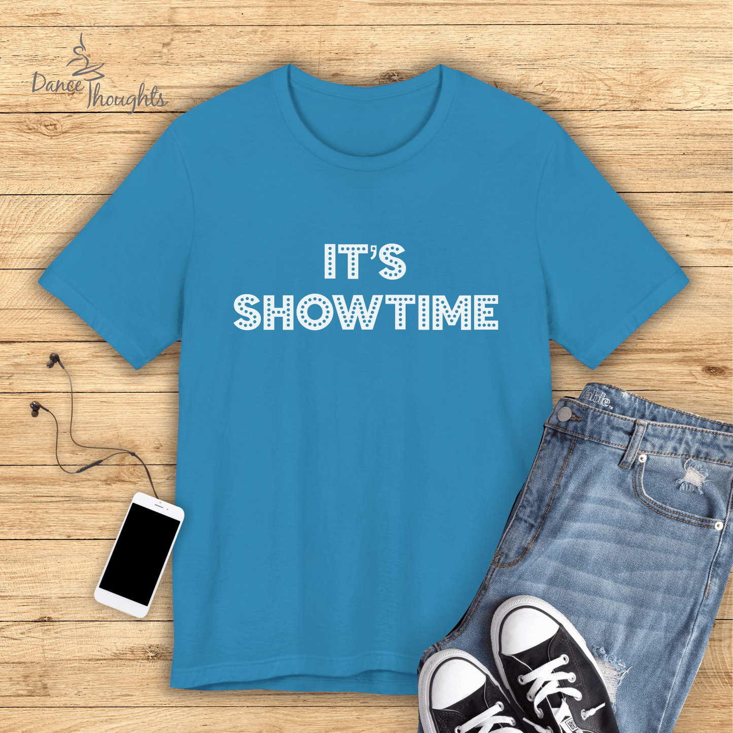 It's Showtime T-shirt-T-Shirt-Dance Thoughts