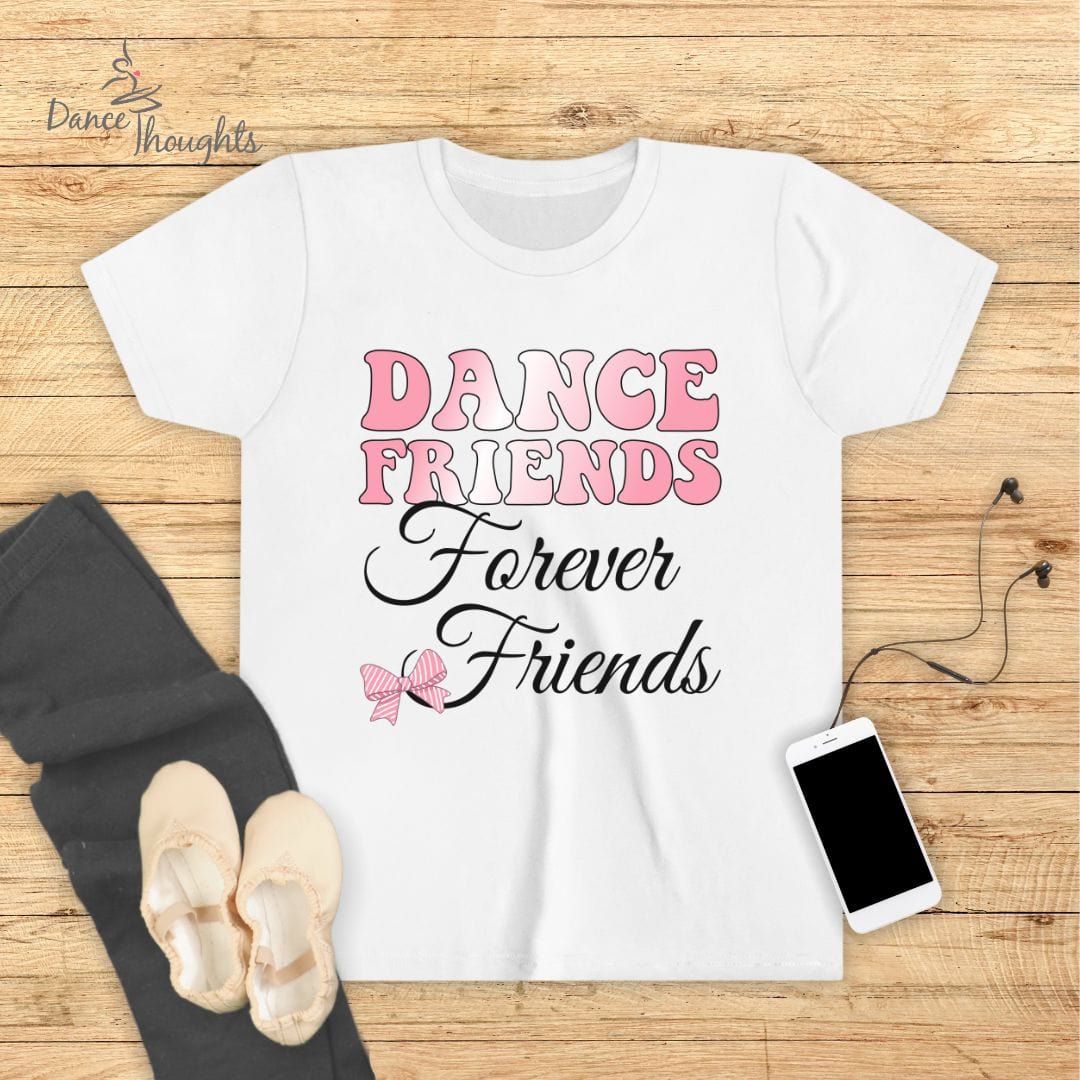 KIDS Dance Friends, Forever Friends T-Shirt-Kids clothes-Dance Thoughts