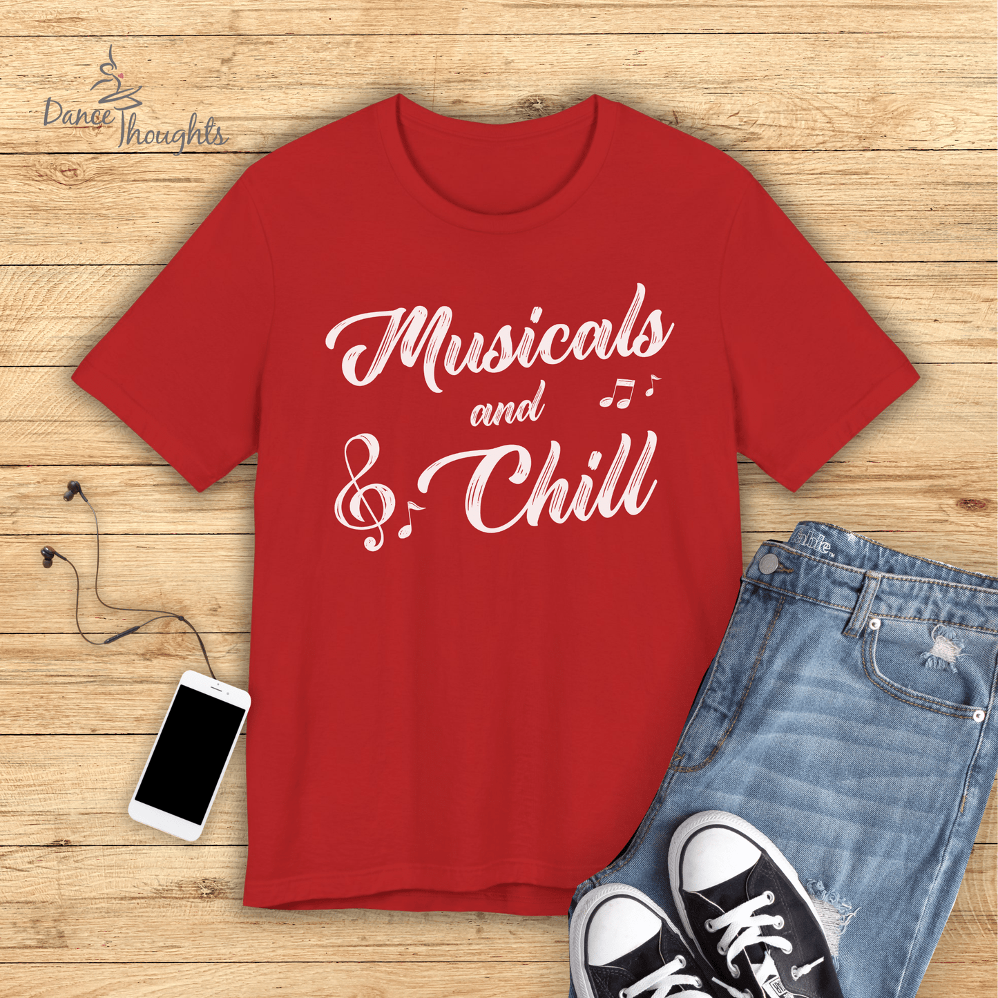 Musicals and Chill T-shirt-T-Shirt-Dance Thoughts