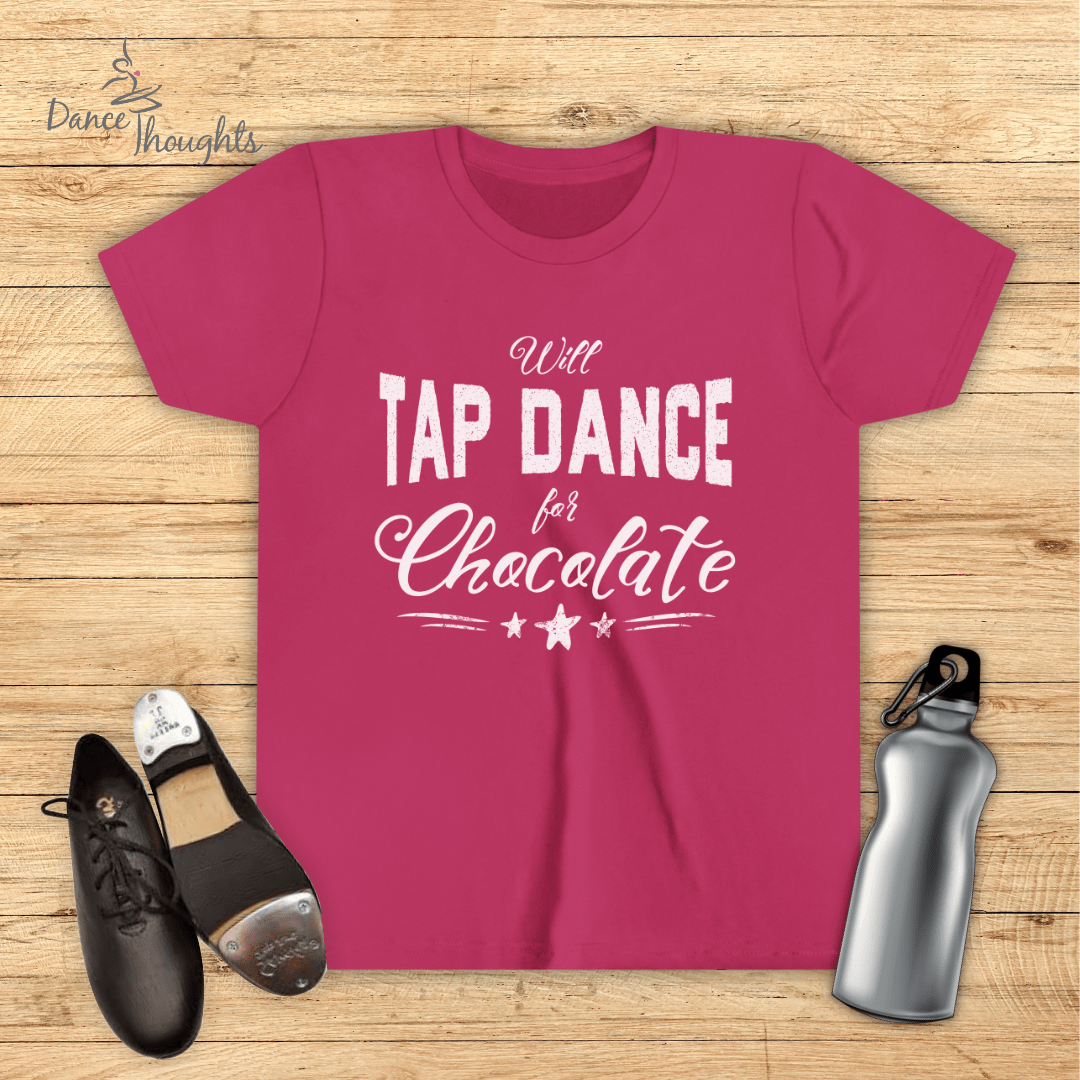 KIDS Tap Dance For Chocolate T-Shirt-Kids clothes-Dance Thoughts