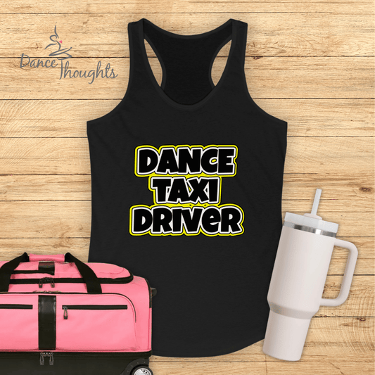 Dance Taxi Driver Tank Top-Tank Top-Dance Thoughts