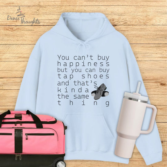 You Can Buy Tap Shoes Hoodie-Hoodie-Dance Thoughts