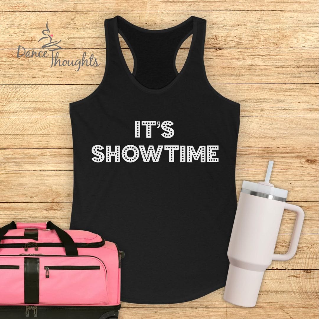 It's Showtime Tank Top-Tank Top-Dance Thoughts