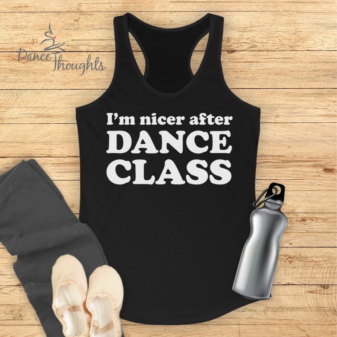 I'm Nicer After Dance Class Tank Top-Tank Top-Dance Thoughts