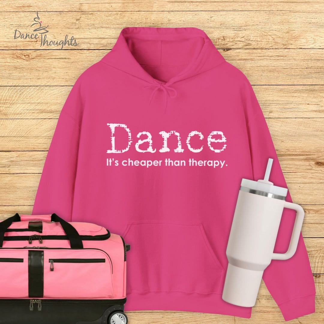 Dance, Cheaper Than Therapy Hoodie-Hoodie-Dance Thoughts