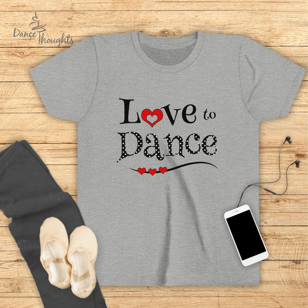 KIDS Love To Dance T-shirt-Kids clothes-Dance Thoughts