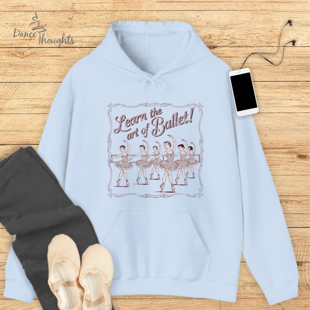 Learn The Art Of Ballet Hoodie-Hoodie-Dance Thoughts