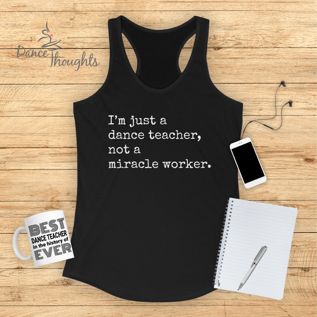 I'm Just A Dance Teacher Tank Top-Tank Top-Dance Thoughts