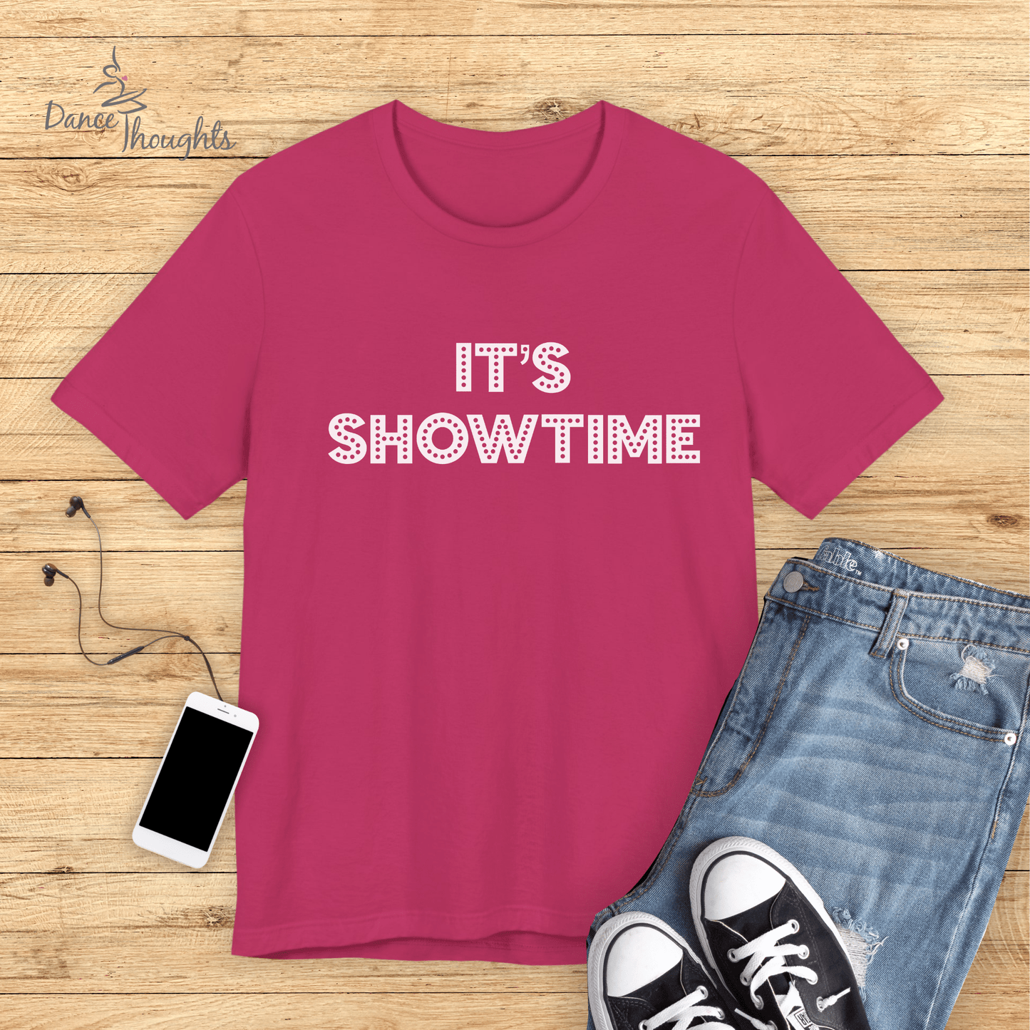 It's Showtime T-shirt-T-Shirt-Dance Thoughts