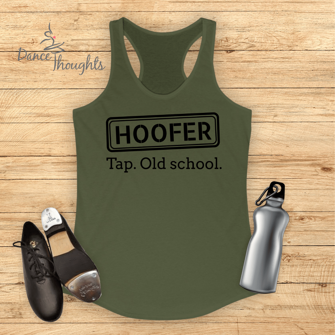 Hoofer. Tap, Old School Tank Top-Tank Top-Dance Thoughts