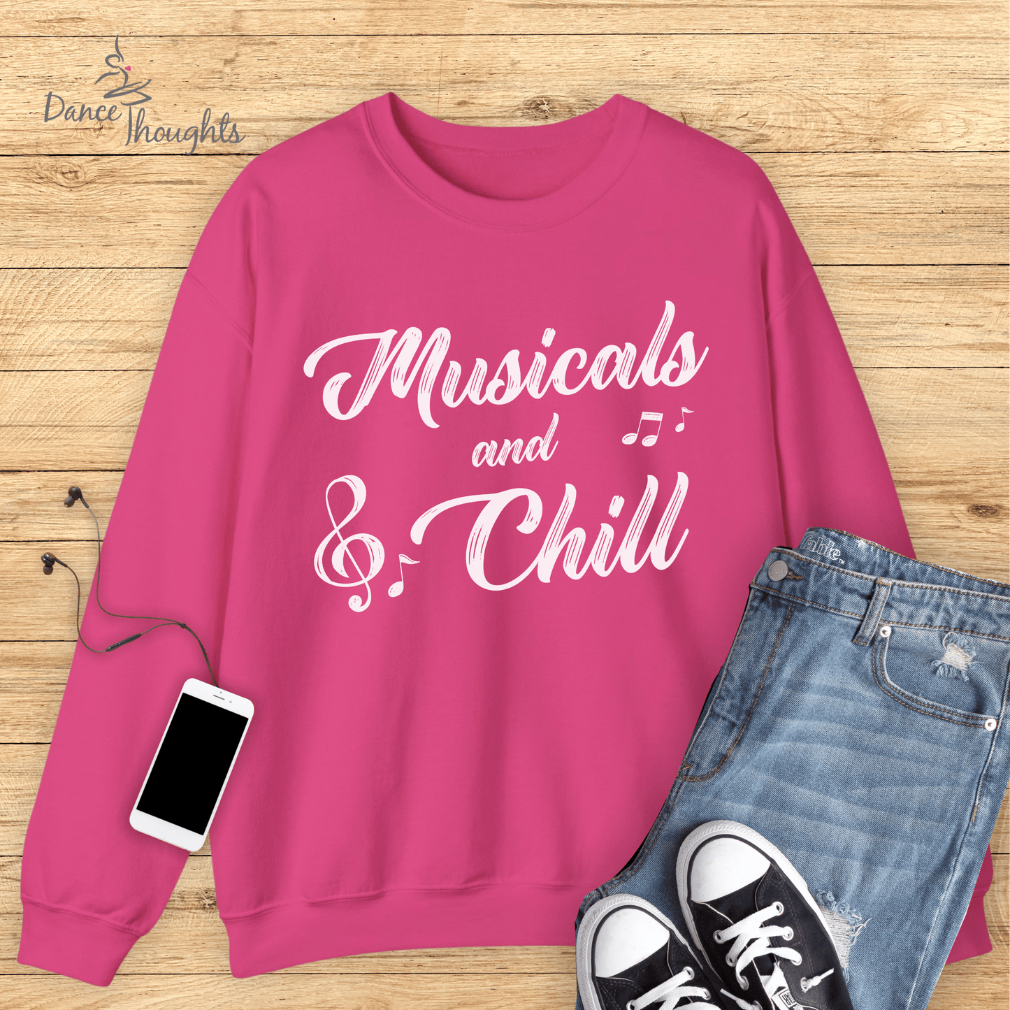 Musicals and Chill Sweatshirt-Sweatshirt-Dance Thoughts