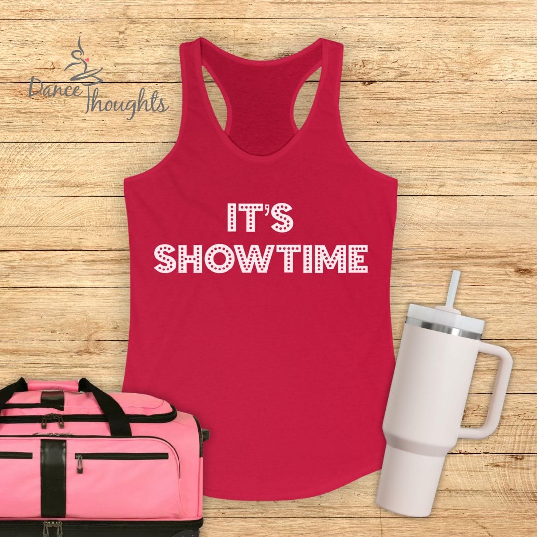 It's Showtime Tank Top-Tank Top-Dance Thoughts