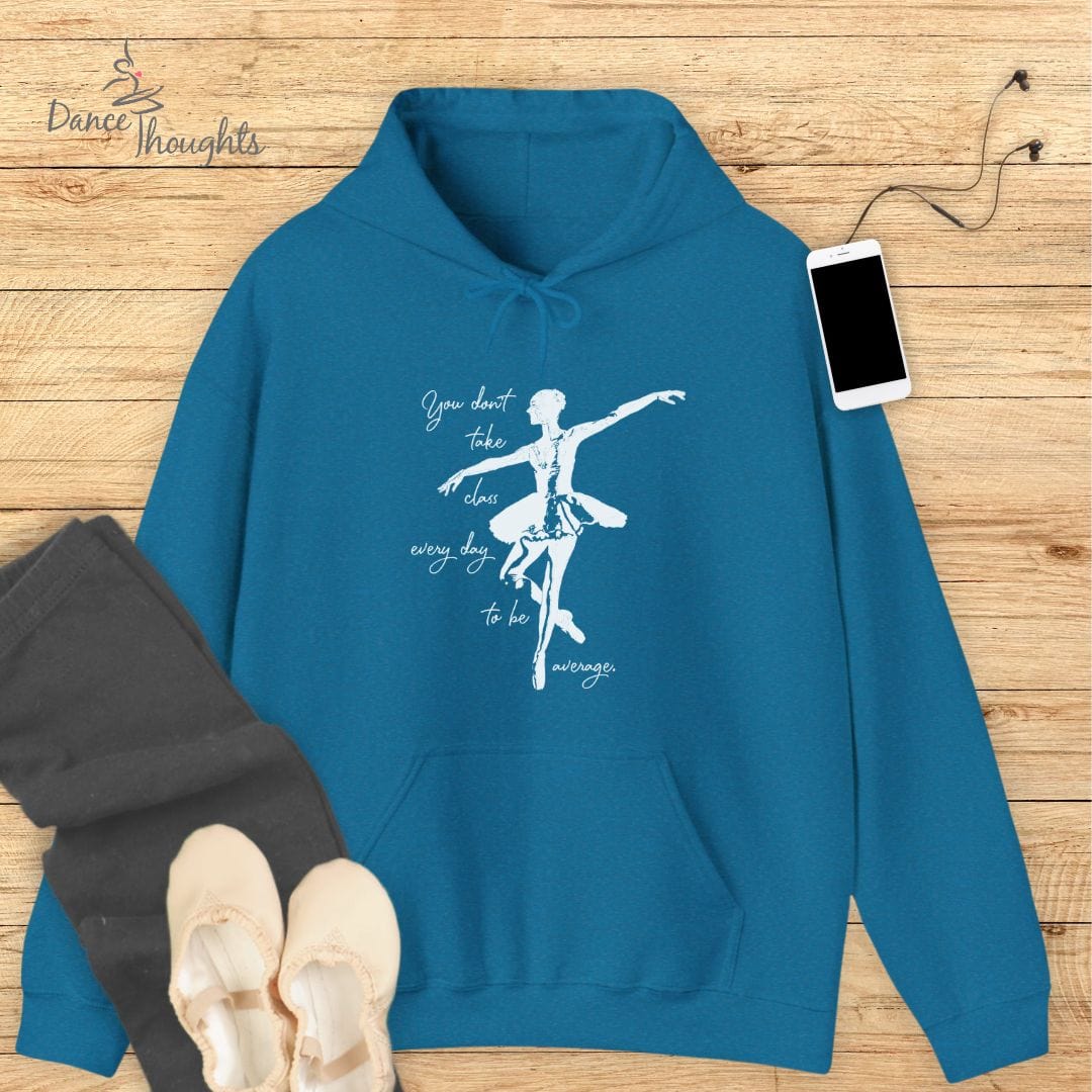 Don't Be Average Hoodie