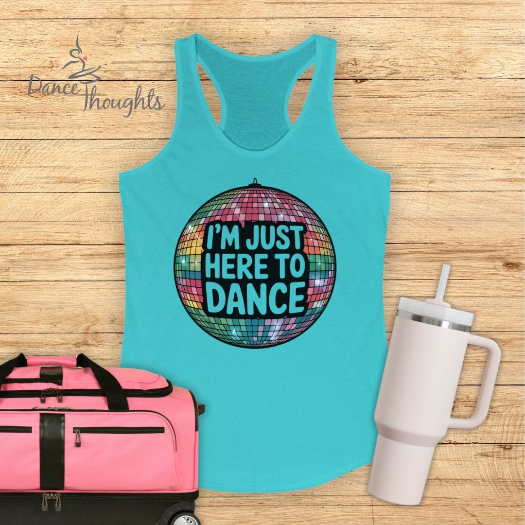 I'm Just Here To Dance Tank Top-Tank Top-Dance Thoughts