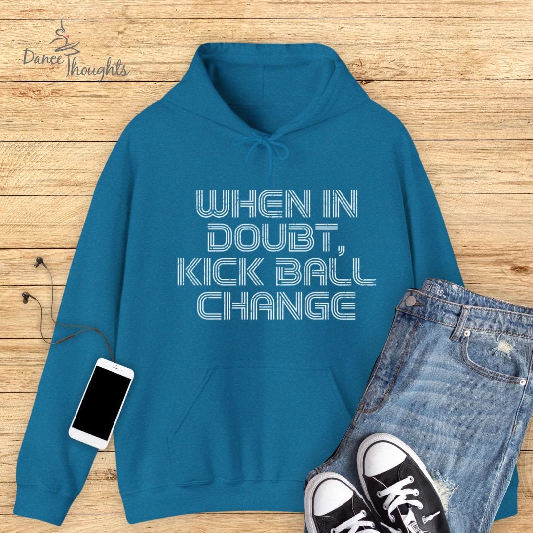 When In Doubt Hoodie-Hoodie-Dance Thoughts