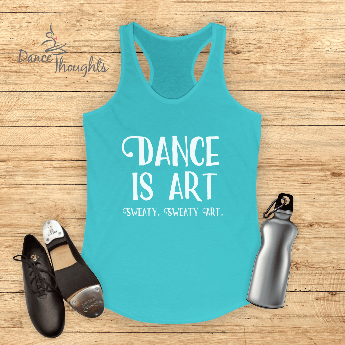 Dance Is Art Tank Top-Tank Top-Dance Thoughts