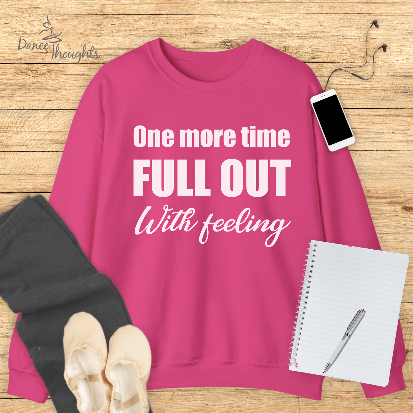 One More Time Sweatshirt-Sweatshirt-Dance Thoughts