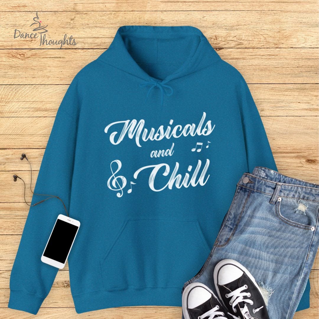 Musicals And Chill Hoodie-Hoodie-Dance Thoughts