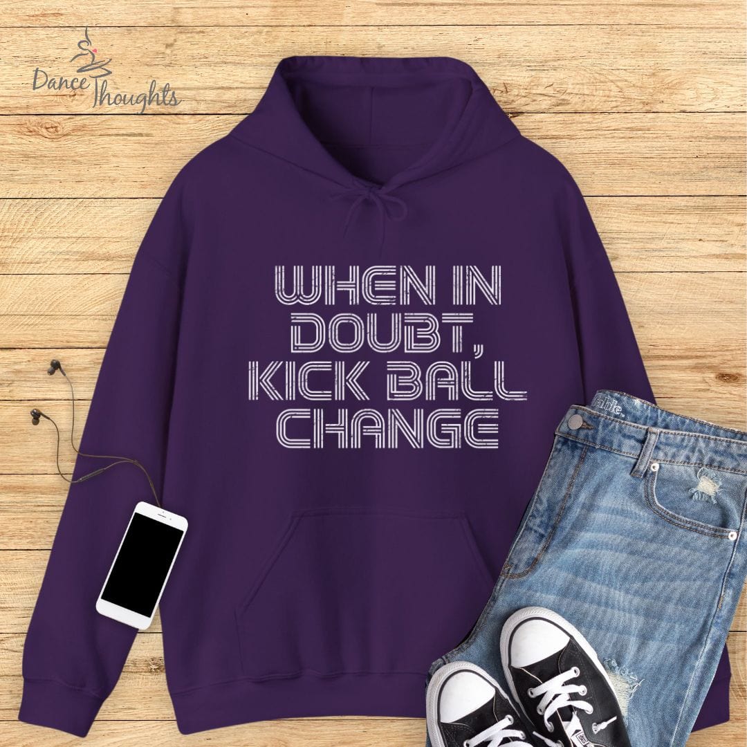 When In Doubt Hoodie-Hoodie-Dance Thoughts