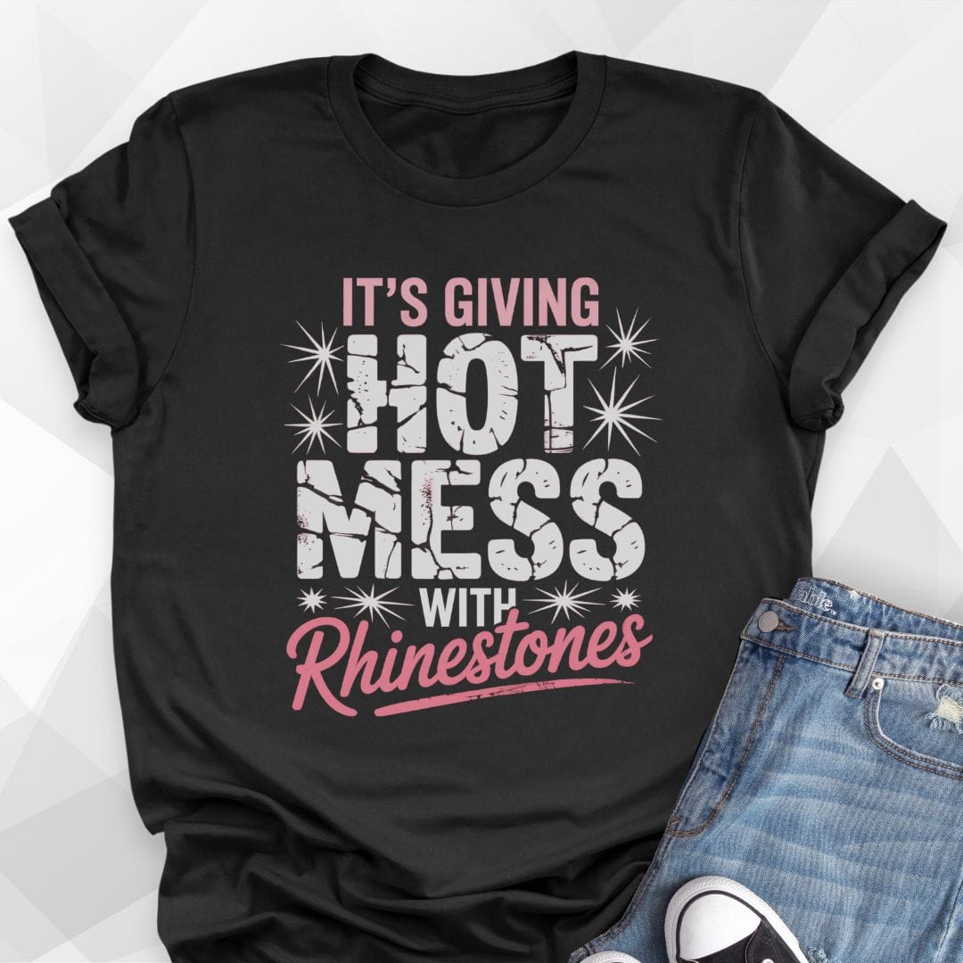 Hot Mess T-shirt