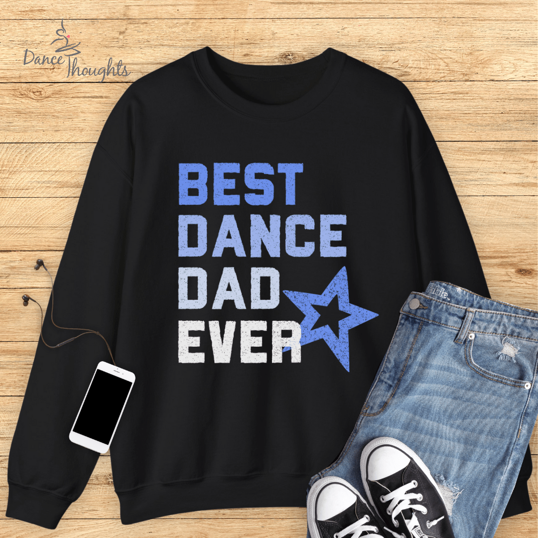 Best Dance Dad Ever Sweatshirt-Sweatshirt-Dance Thoughts