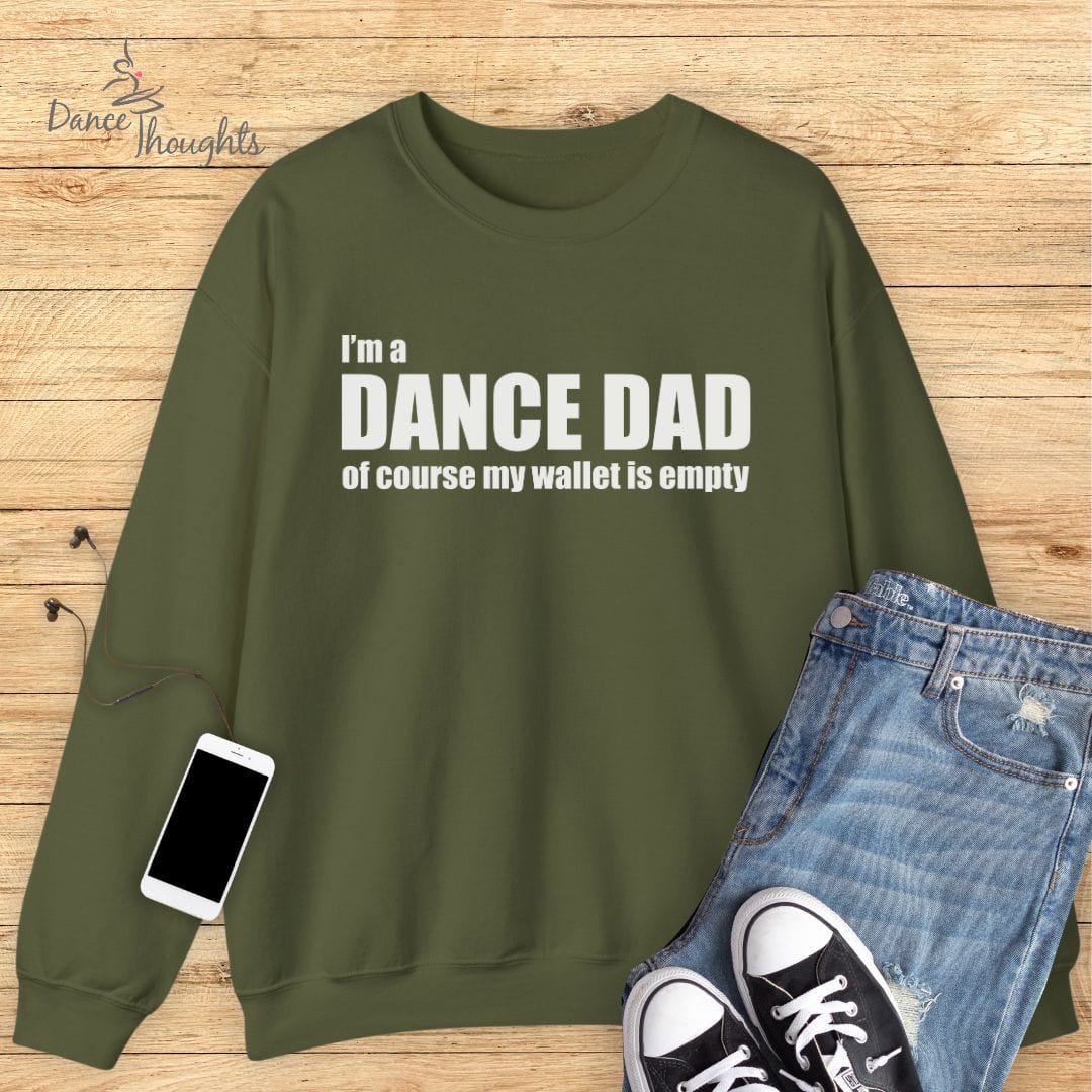 Dance Dad Empty Wallet Sweatshirt-Sweatshirt-Dance Thoughts