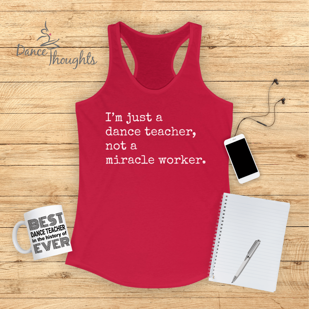 I'm Just A Dance Teacher Tank Top-Tank Top-Dance Thoughts
