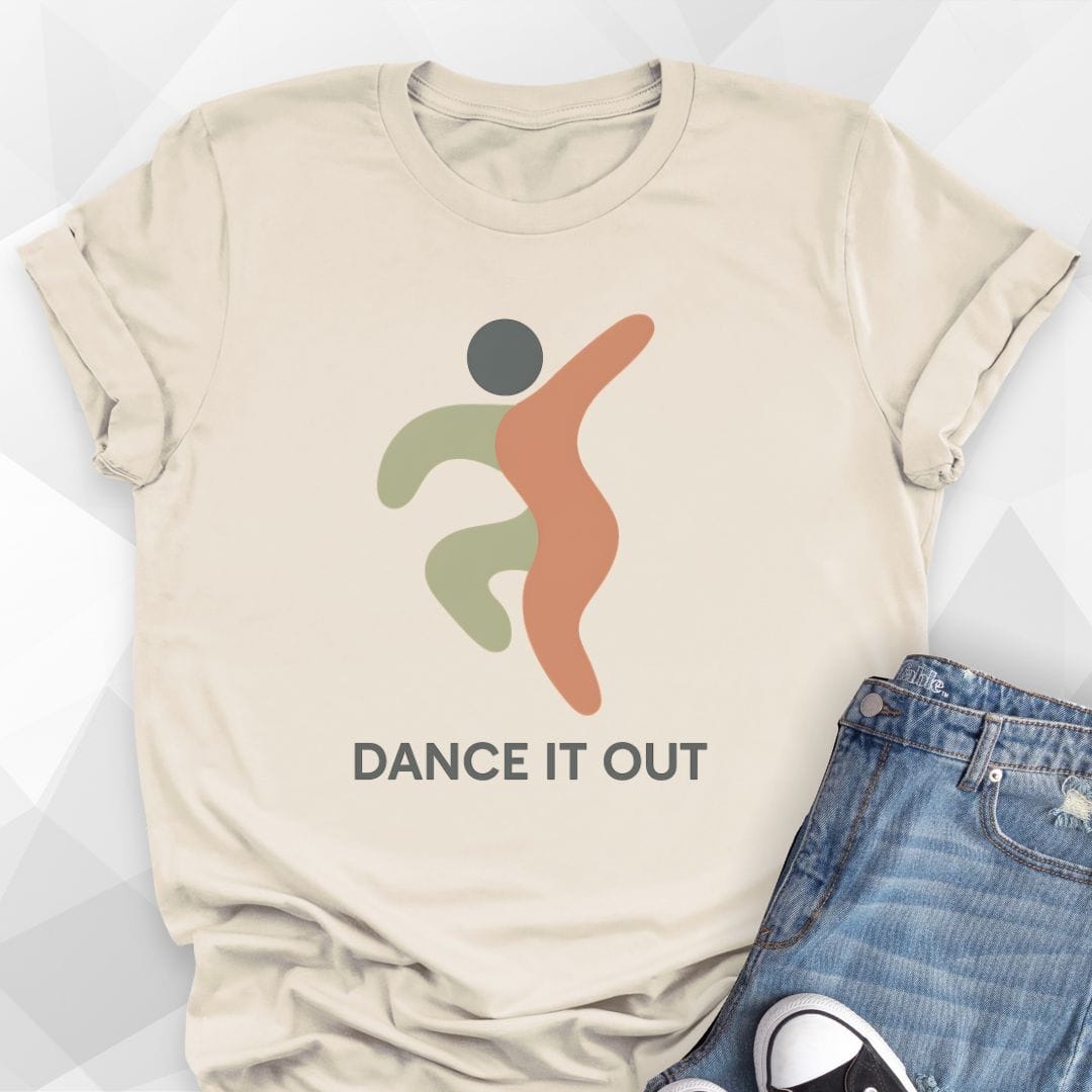 Dance It Out T-Shirt