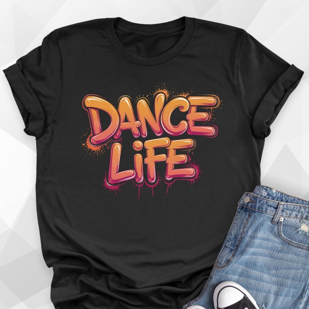 Dance Life T-shirt